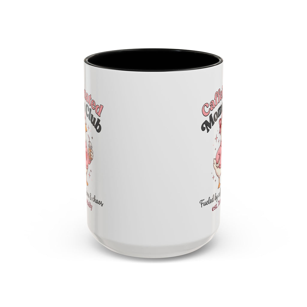 Caffeinated Moms Club Mug | Accent Coffee Mug 11oz 15oz