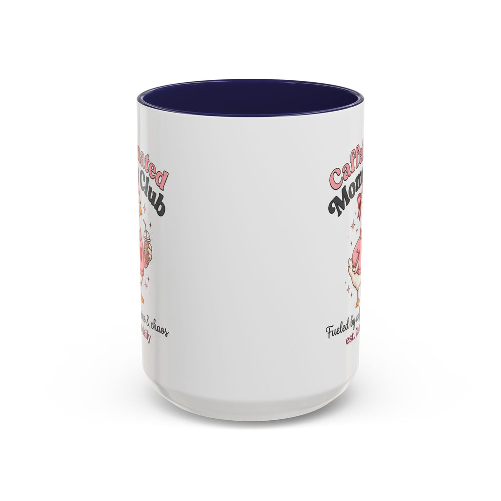 Caffeinated Moms Club Mug | Accent Coffee Mug 11oz 15oz