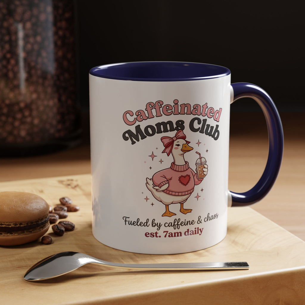 Caffeinated Moms Club Mug | Accent Coffee Mug 11oz 15oz